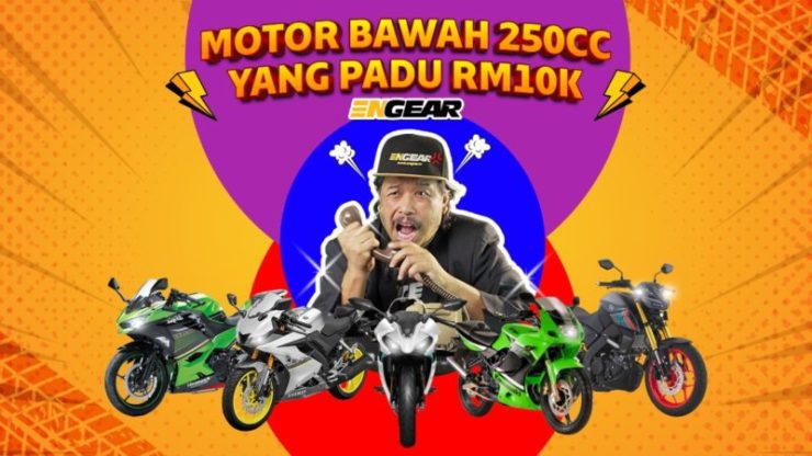 Jom saksikan video motosikal 250cc bawah RM10,000. - Foto ihsan Engeartv
